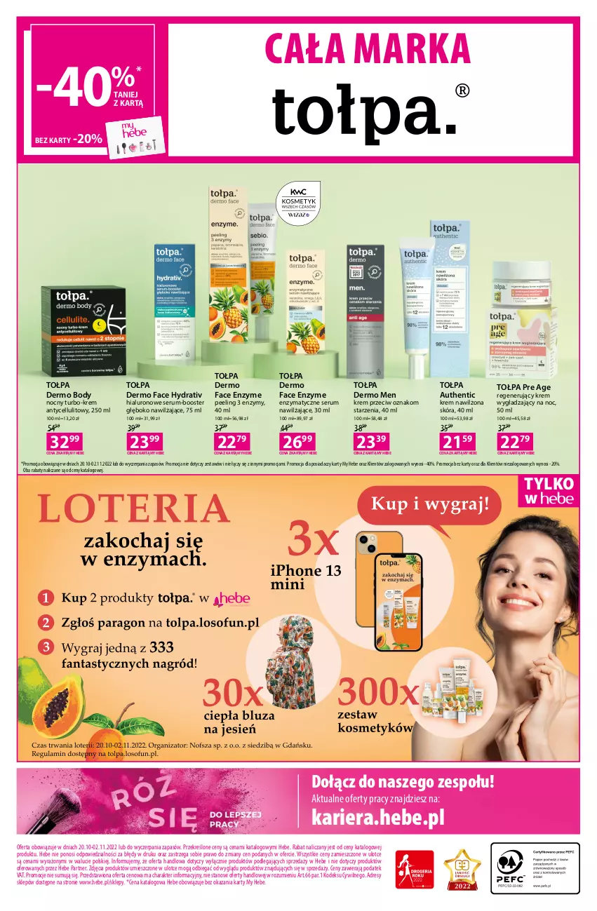 Gazetka promocyjna Hebe - Gazetka - ważna 20.10 do 02.11.2022 - strona 16 - produkty: Body, Booster, Dres, Fa, Krem wygładzający, O nas, Peeling, Rum, Ser, Serum, Tołpa