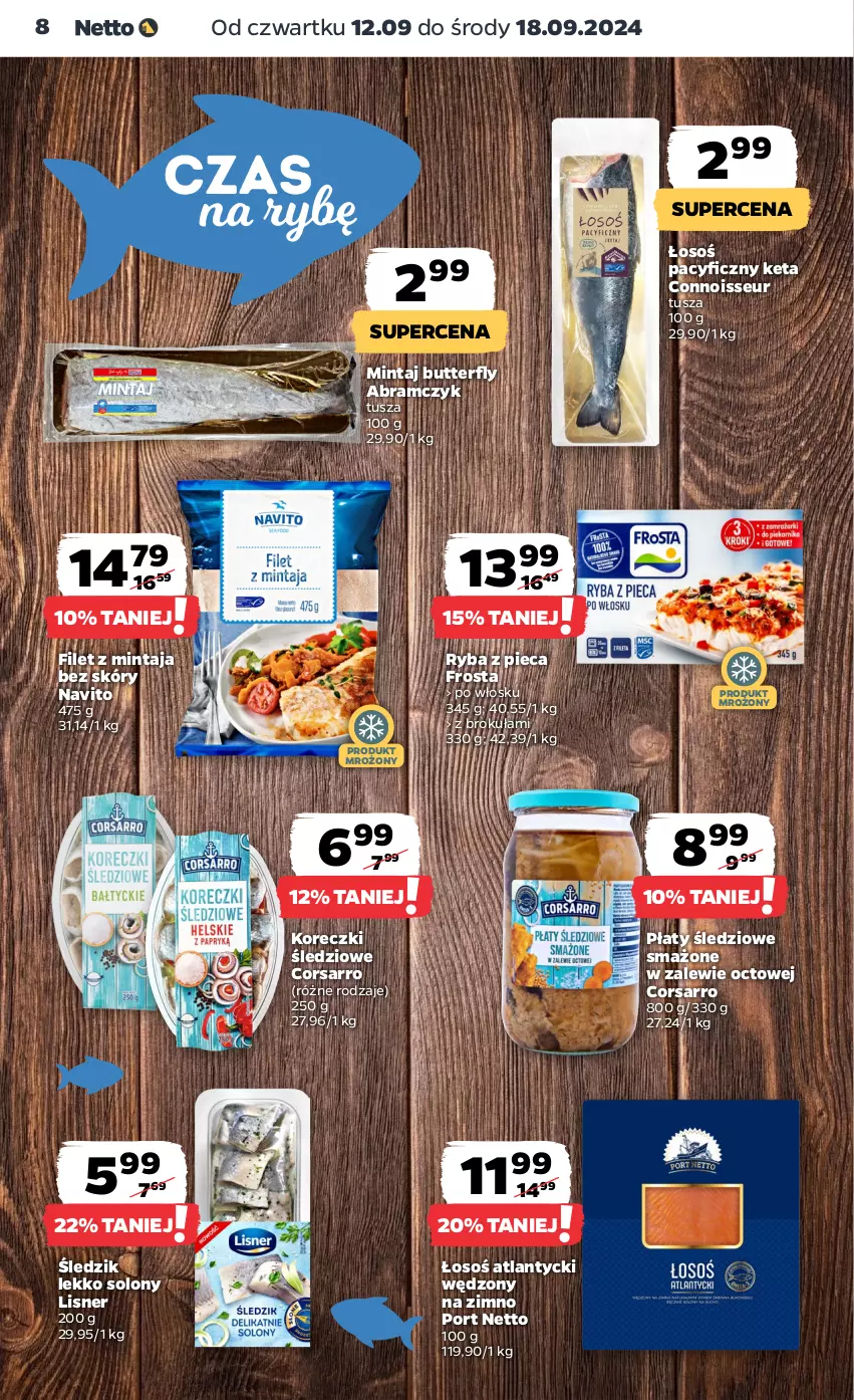 Gazetka promocyjna Netto - Artykuły spożywcze - ważna 12.09 do 18.09.2024 - strona 8 - produkty: Filet z mintaja, Frosta, Koreczki śledziowe, Lisner, Mintaj, Piec, Płaty śledziowe, Por, Ryba, Tusz