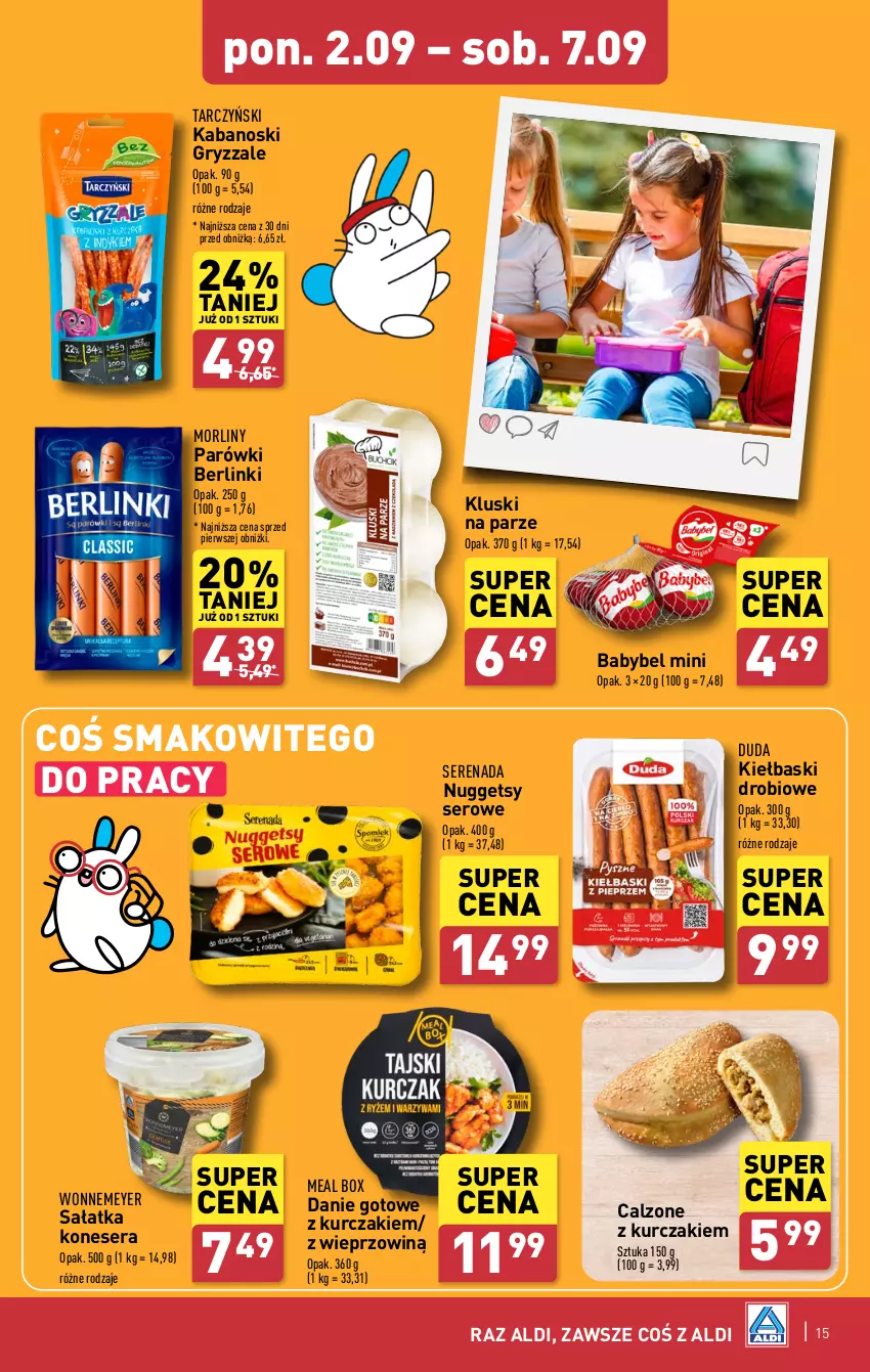 Gazetka promocyjna Aldi - Pełna oferta - ważna 02.09 do 07.09.2024 - strona 15 - produkty: Berlinki, Danie gotowe, Duda, Gry, Kabanos, Kluski na parze, Kurczak, Morliny, Parówki, Sałat, Sałatka, Ser, Tarczyński