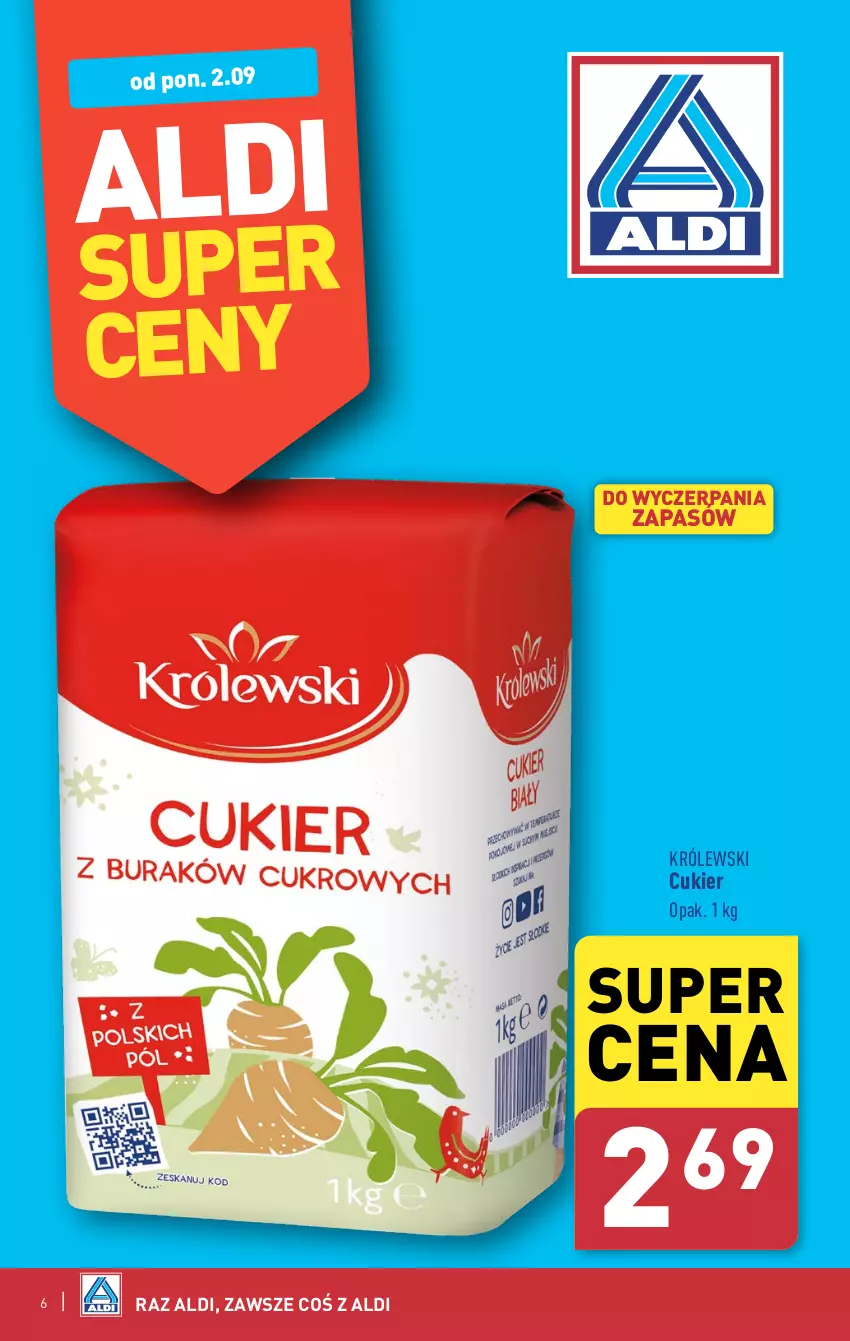 Gazetka promocyjna Aldi - Pełna oferta - ważna 02.09 do 07.09.2024 - strona 6 - produkty: Cukier, Królewski