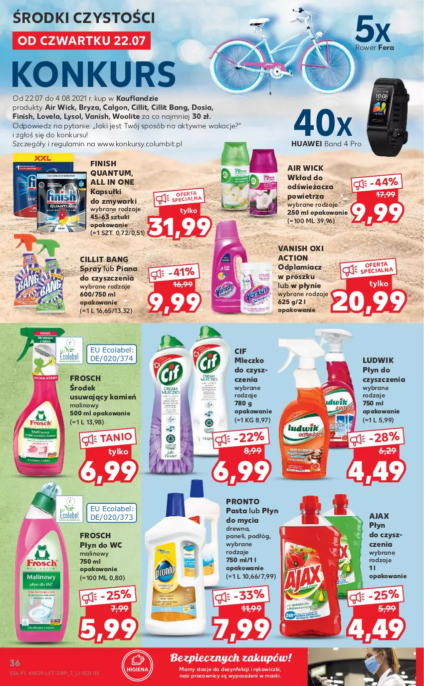 Gazetka promocyjna Kaufland - OFERTA TYGODNIA - ważna 22.07 do 28.07.2021 - strona 36 - produkty: Air Wick, Ajax, Bryza, Calgon, Cif, Cillit Bang, Finish, Frosch, Huawei, LG, Lovela, Ludwik, Lysol, Mleczko, Odplamiacz, Piec, Płyn do mycia, Płyn do wc, Pronto, Rower, Vanish, Woolite, Zmywarki