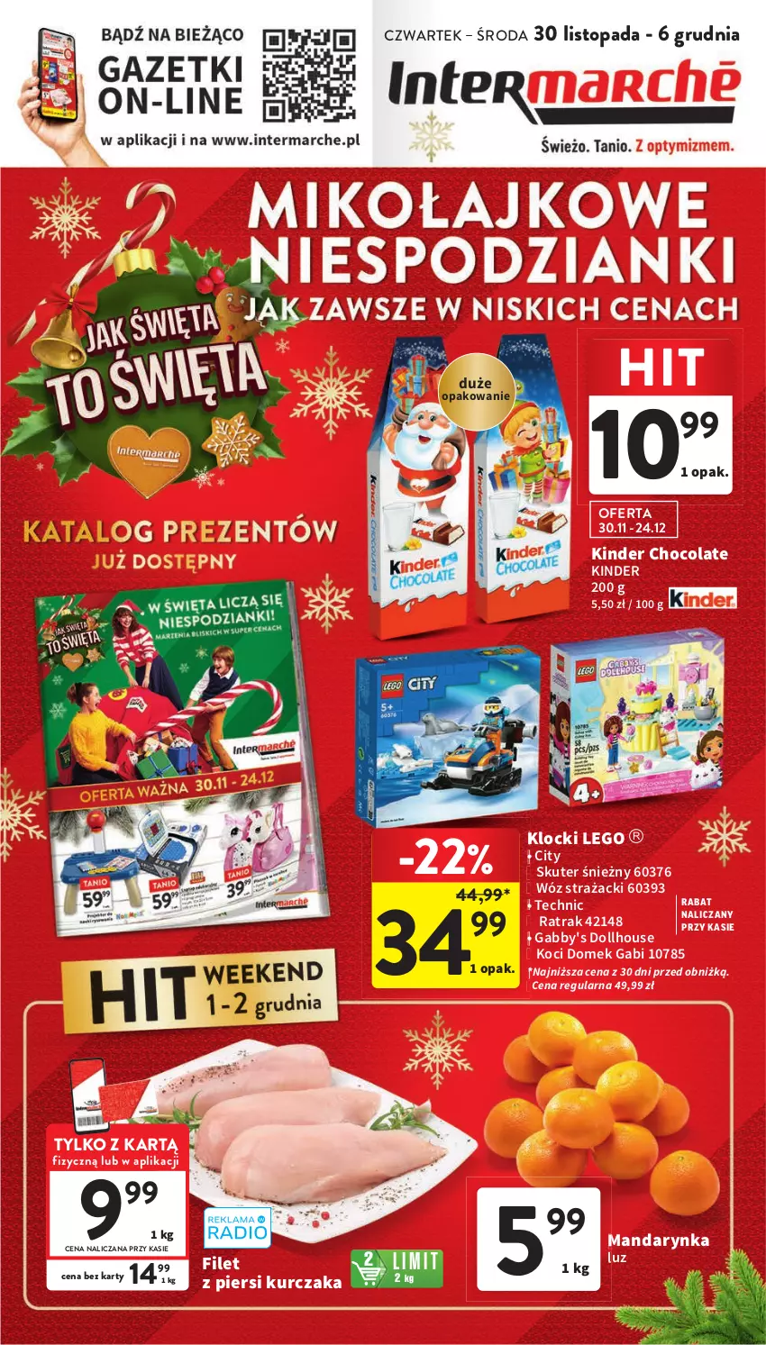 Gazetka promocyjna Intermarche - Gazetka Intermarche - ważna 30.11 do 06.12.2023 - strona 1 - produkty: Filet z piersi kurczaka, Kinder, Klocki, Koc, Kurczak, LEGO, Top, Wóz strażacki