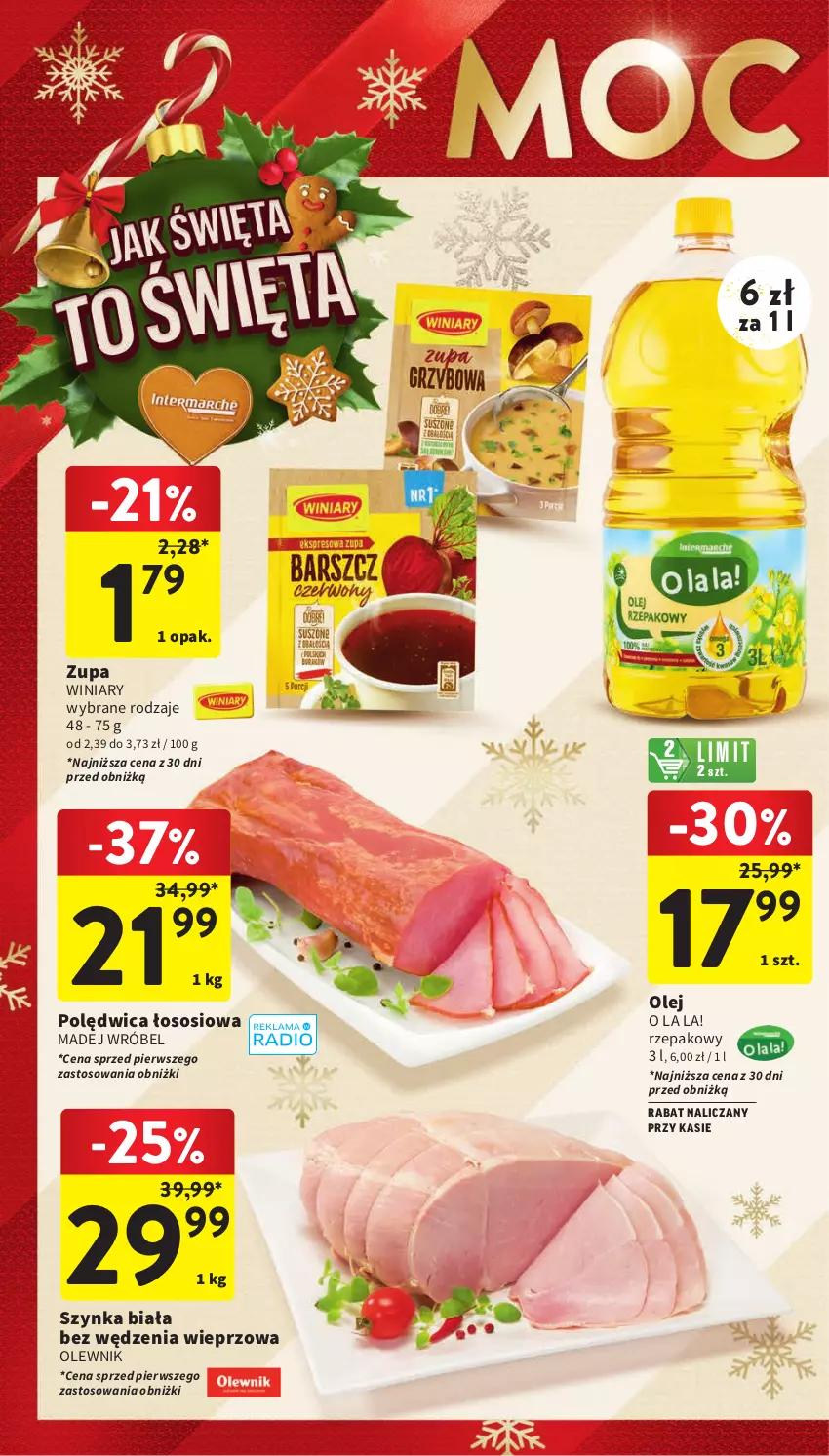 Gazetka promocyjna Intermarche - Gazetka Intermarche - ważna 30.11 do 06.12.2023 - strona 16 - produkty: Madej Wróbel, Olej, Olewnik, Polędwica, Sos, Szynka, Szynka biała, Winiary, Zupa