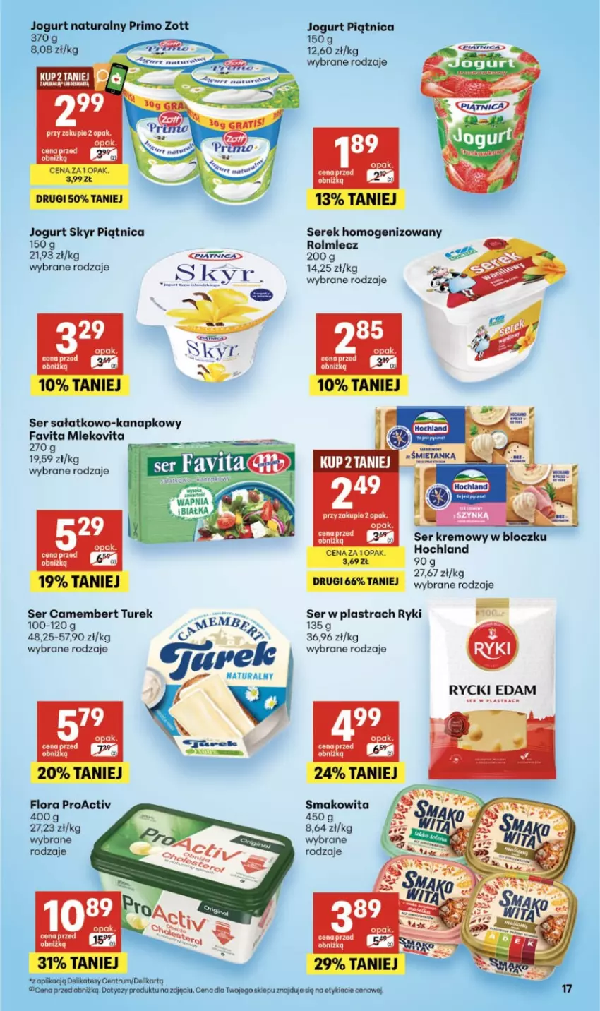 Gazetka promocyjna Delikatesy Centrum - Franczyza DC24 Czwartek - ważna 11.06 do 17.06.2026 - strona 17 - produkty: Camembert, Edam, Fa, Favita, Flora, Hochland, Jogurt, Jogurt naturalny, Piątnica, Rolmlecz, Rum, Rycki Edam, Sałat, Ser, Ser sałatkowo-kanapkowy, Serek, Serek homogenizowany, Smakowita, Zott