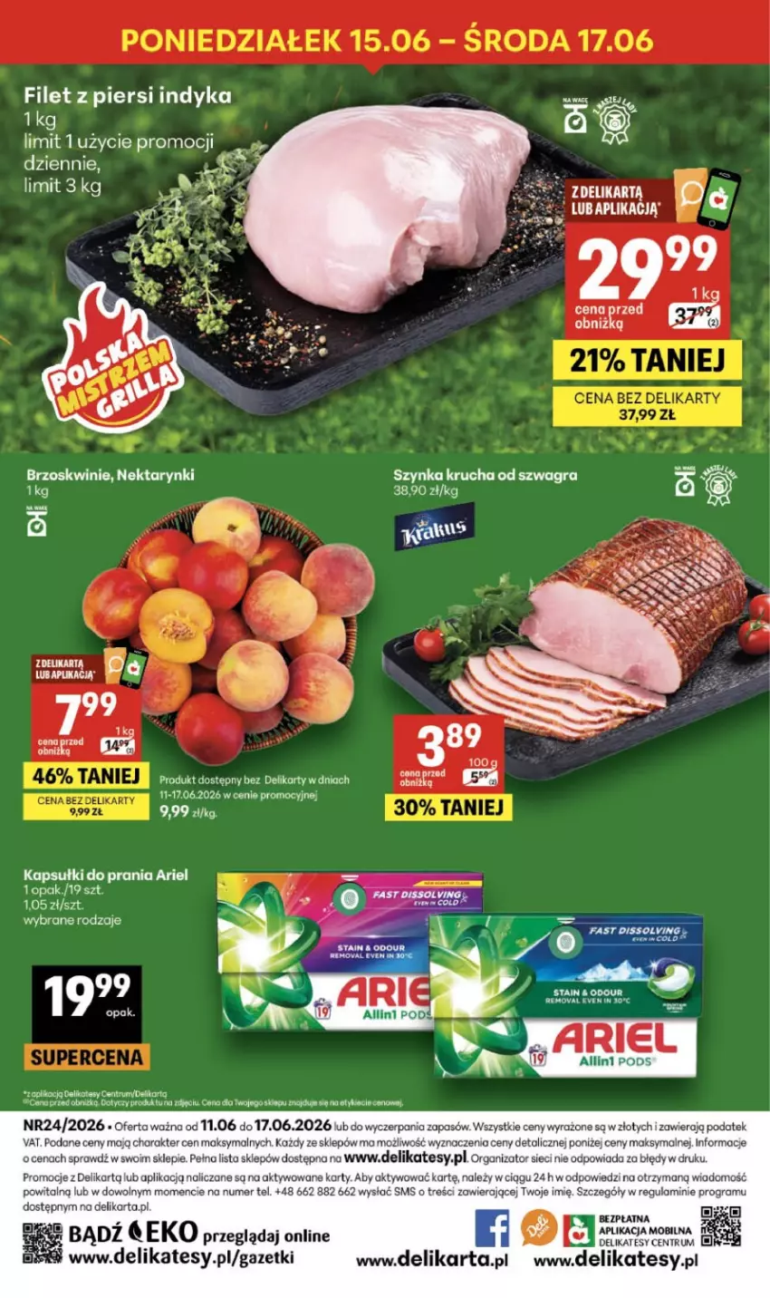 Gazetka promocyjna Delikatesy Centrum - Franczyza DC24 Czwartek - ważna 11.06 do 17.06.2026 - strona 40 - produkty: Ariel, Brzoskwinie, Fa, Filet z piersi indyka, Gra, Kapsułki do prania, Kiwi, LG, Mobil, Nektar, Rum, Szynka