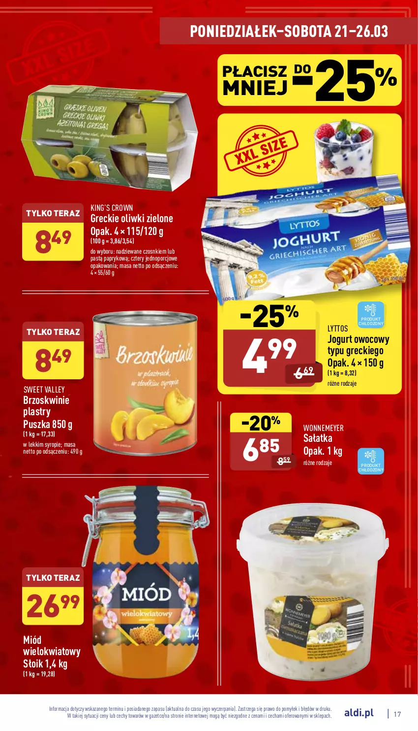 Gazetka promocyjna Aldi - Pełny katalog - ważna 21.03 do 26.03.2022 - strona 17 - produkty: Brzoskwinie, Jogurt, Jogurt owocowy, King’s Crown, Miód, Oliwki, Oliwki zielone, Por, Sałat, Sałatka, Syrop, Tera