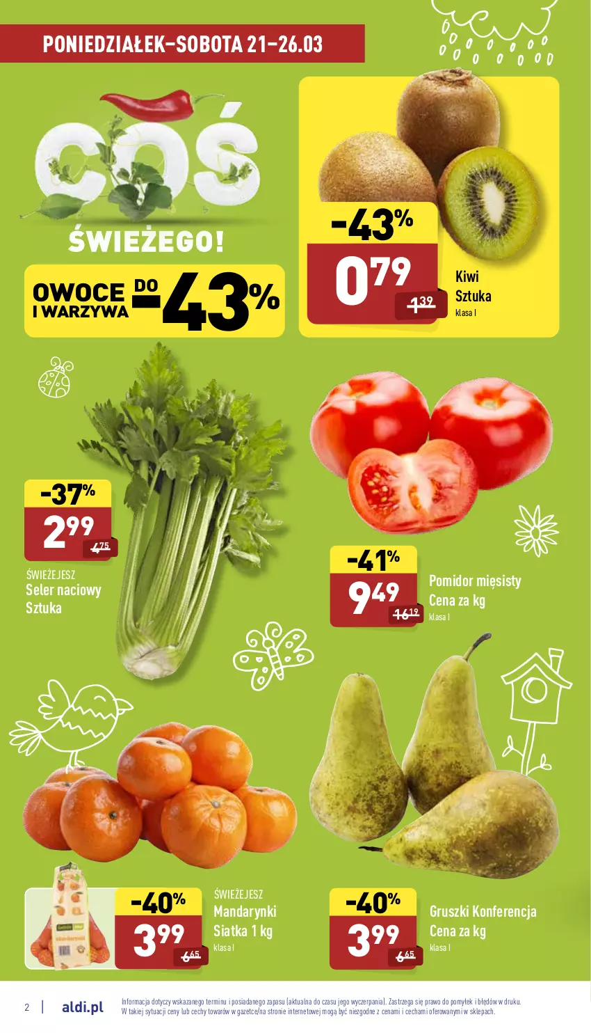 Gazetka promocyjna Aldi - Pełny katalog - ważna 21.03 do 26.03.2022 - strona 2 - produkty: Gruszki, Kiwi, Mandarynki, Owoce, Seler naciowy, Siatka, Warzywa