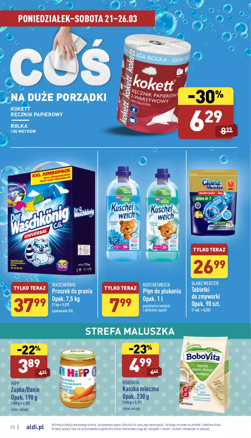 Gazetka promocyjna Aldi - Pełny katalog - ważna 21.03 do 26.03.2022 - strona 22 - produkty: BoboVita, Fa, HiPP, König, Papier, Płyn do płukania, Por, Proszek do prania, Ręcznik, Tablet, Tabletki do zmywarki, Tera, Zmywarki