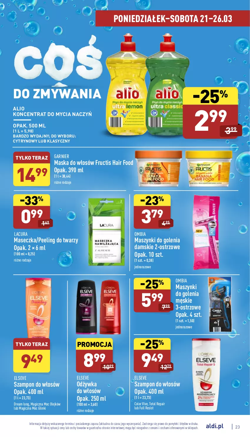 Gazetka promocyjna Aldi - Pełny katalog - ważna 21.03 do 26.03.2022 - strona 23 - produkty: Do mycia naczyń, Elseve, Fructis, Garnier, Koncentrat do mycia naczyń, Maska, Maska do włosów, Odżywka, Olej, Peeling, Szampon, Tera