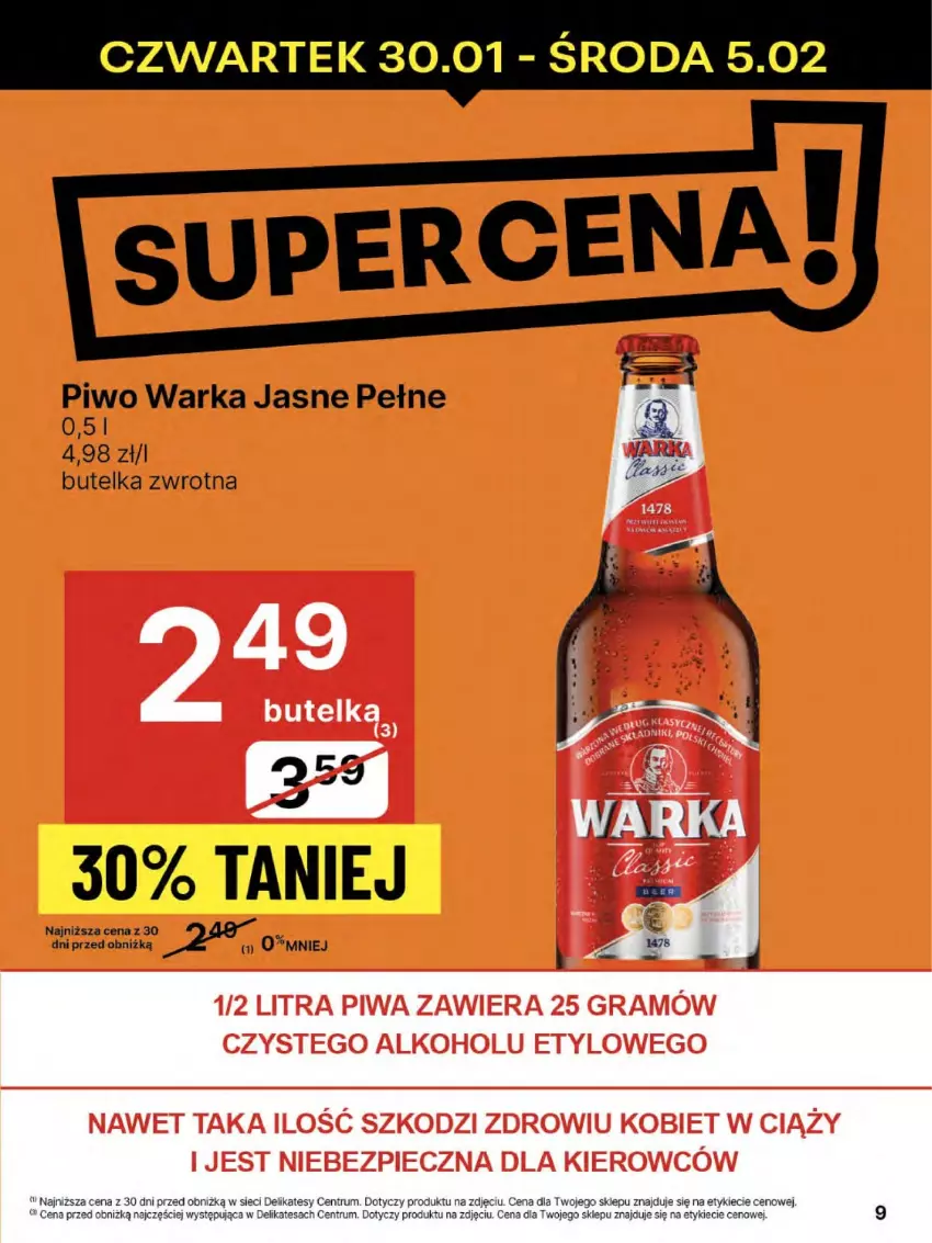 Gazetka promocyjna Delikatesy Centrum - NOWA GAZETKA Delikatesy Centrum od 30 stycznia! 30.01-5.02.2025 - ważna 30.01 do 05.02.2025 - strona 9 - produkty: Gra, Piec, Piwa, Piwo, Warka