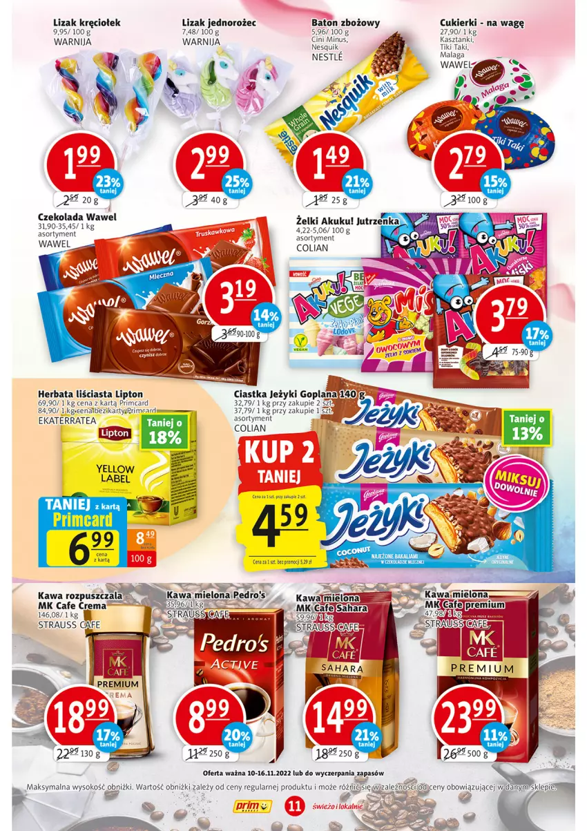 Gazetka promocyjna Prim Market - ważna 10.11 do 16.11.2022 - strona 11 - produkty: Baton, Cukier, Cukierki, Czekolada, Herbata, Jednorożec, Kawa, Kawa mielona, Lipton, Nesquik, Sok, Wawel