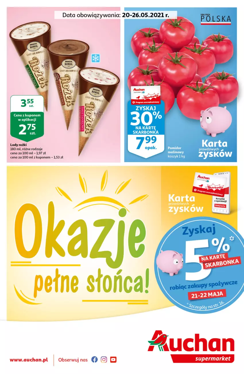 Gazetka promocyjna Auchan - Sezon na radość Supermarkety - ważna 20.05 do 26.05.2021 - strona 1 - produkty: Lody, Ser