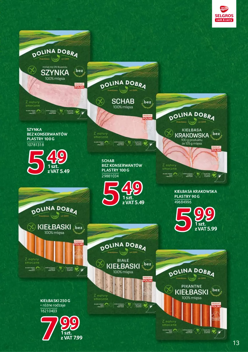 Gazetka promocyjna Selgros - Markowe produkty - ważna 19.01 do 01.02.2023 - strona 13 - produkty: Kiełbasa, Kiełbasa krakowska, Ser, Szynka