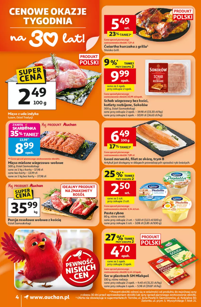 Gazetka promocyjna Auchan - Gazetka 30 Lat Supermarket Auchan - ważna 15.01 do 21.01.2026 - strona 4 - produkty: Grill, Kotlet, Kurczak, Lisner, Mięso, Mięso mielone, Pastella, Por, Schab wieprzowy, Ser, Sok, Sokołów