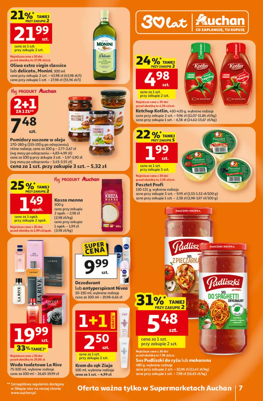 Gazetka promocyjna Auchan - Gazetka 30 Lat Supermarket Auchan - ważna 15.01 do 21.01.2026 - strona 7 - produkty: Antyperspirant, Dezodorant, Gin, Kasza, Ketchup, Kotlin, Krem do rąk, La Rive, Monini, Nivea, Olej, Pasztet, Pomidory, Woda, Woda toaletowa, Ziaja