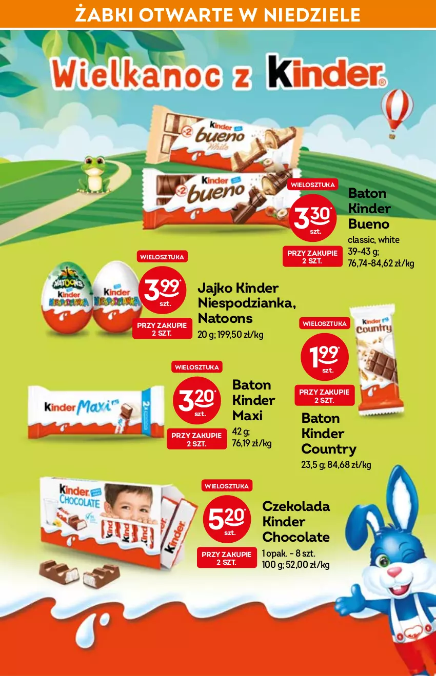 Gazetka promocyjna Żabka - ważna 06.04 do 14.04.2022 - strona 40 - produkty: Baton, Czekolada, Kinder, Kinder Bueno, Kosz