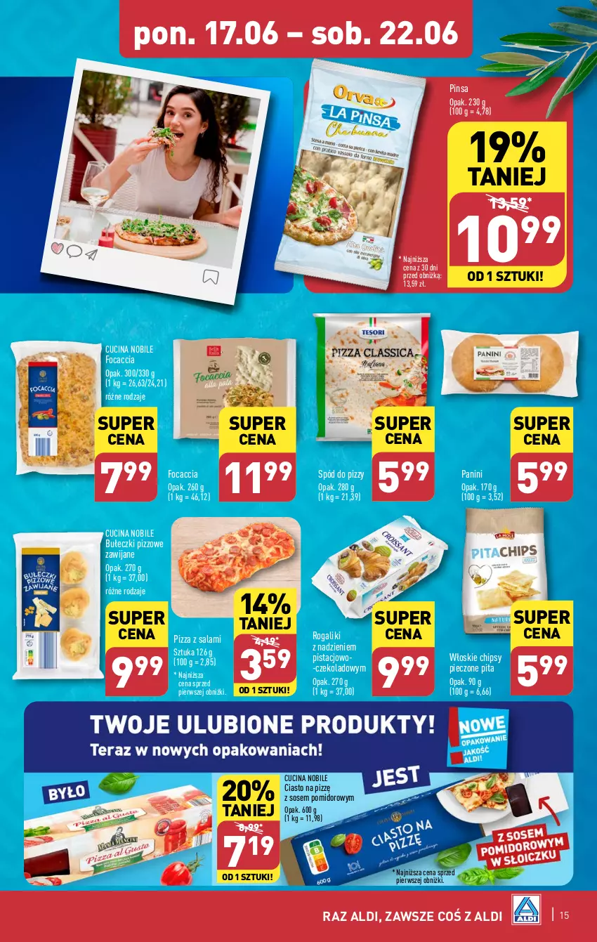 Gazetka promocyjna Aldi - Pełna oferta - ważna 17.06 do 22.06.2024 - strona 15 - produkty: Bułeczki, Chipsy, Focaccia, Piec, Pizza, Rogal, Salami, Sos, Spód do pizzy