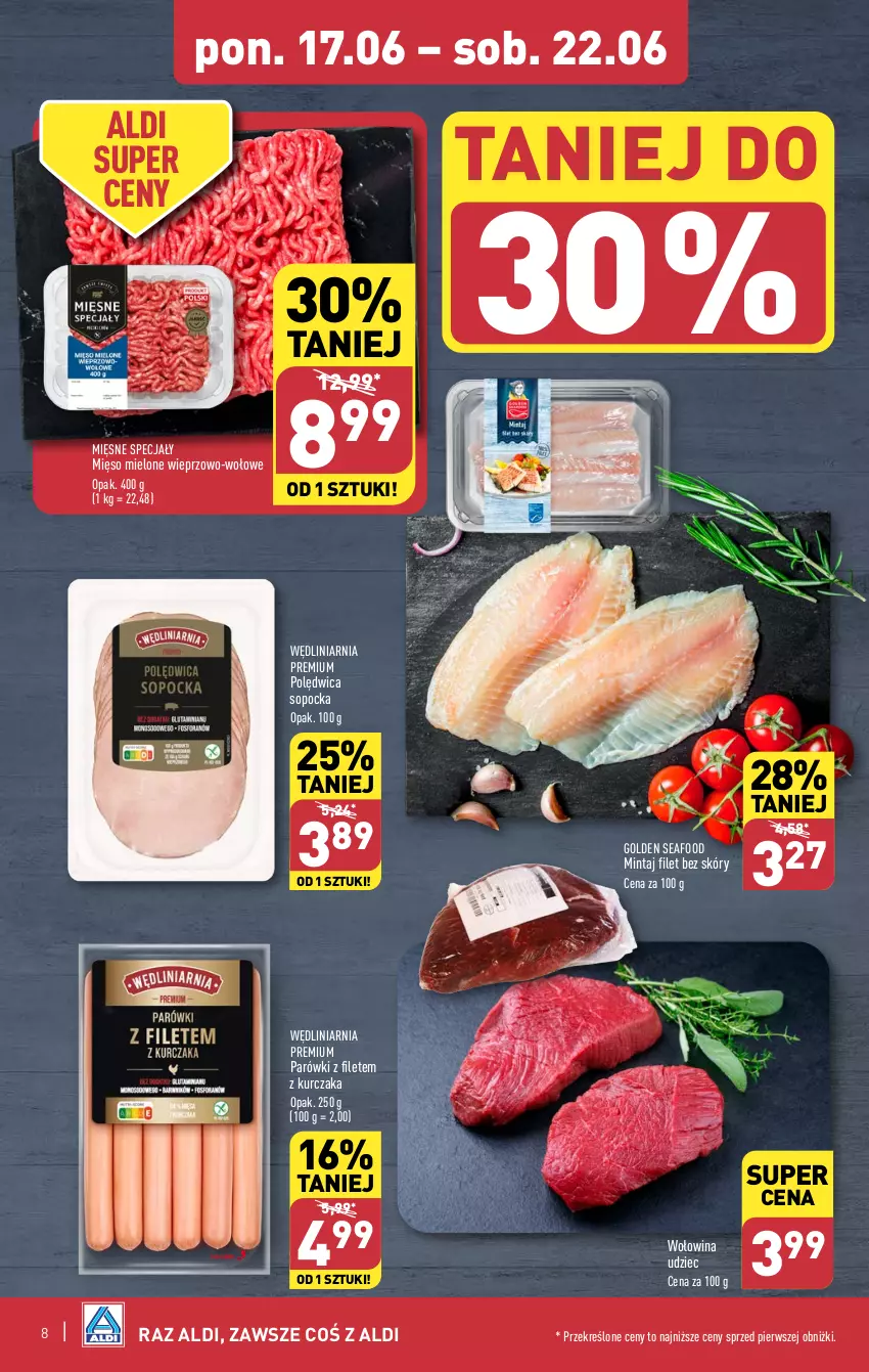 Gazetka promocyjna Aldi - Pełna oferta - ważna 17.06 do 22.06.2024 - strona 8 - produkty: Golden Seafood, Kurczak, Mięsne specjały, Mięso, Mięso mielone, Mintaj, Parówki, Polędwica, Wołowina