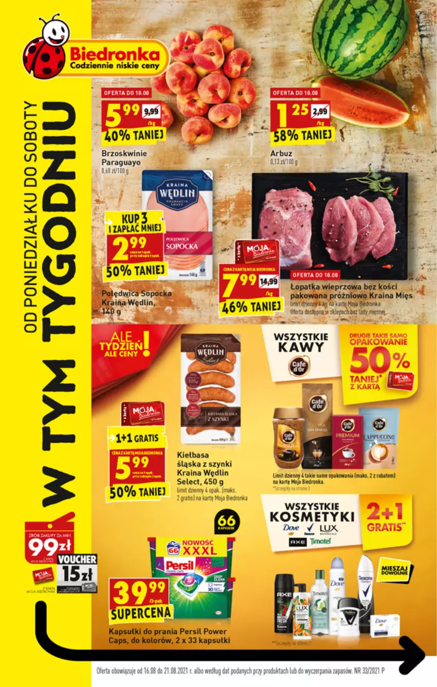 Gazetka promocyjna Biedronka - W tym tygodniu - ważna 16.08 do 21.08.2021 - strona 1 - produkty: Arbuz, Brzoskwinie, Dron, Gra, Kapsułki do prania, Kawa, Kiełbasa, Kiełbasa śląska, Persil, Polędwica