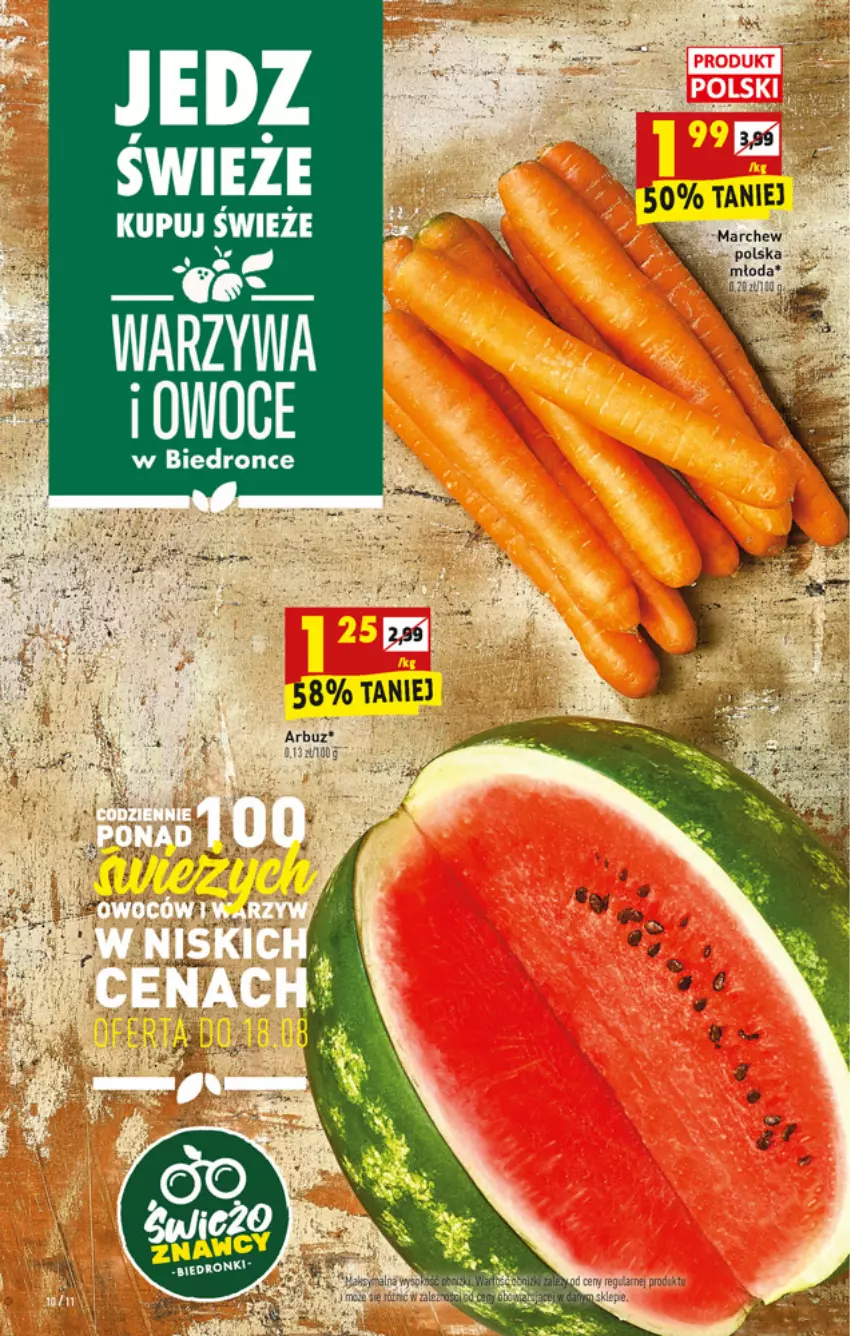 Gazetka promocyjna Biedronka - W tym tygodniu - ważna 16.08 do 21.08.2021 - strona 10 - produkty: Arbuz, Dron, Owoce