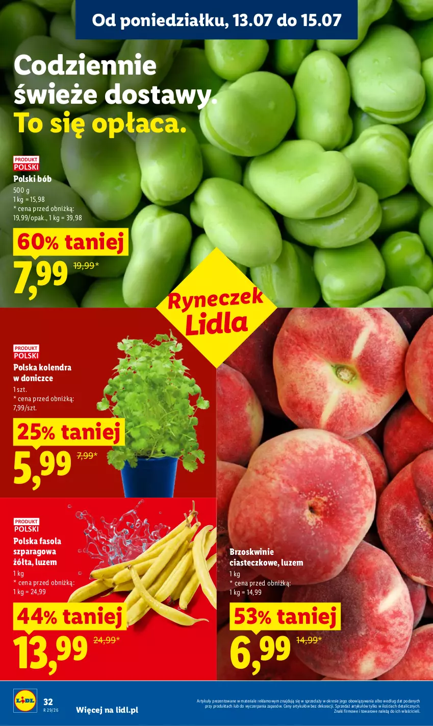 Gazetka promocyjna Lidl - Gazetka ważna od 13.07 do 15.07 - ważna 13.07 do 15.07.2026 - strona 44 - produkty: Brzoskwinie, Fa, Fasola, Fasola szparagowa, Kolendra