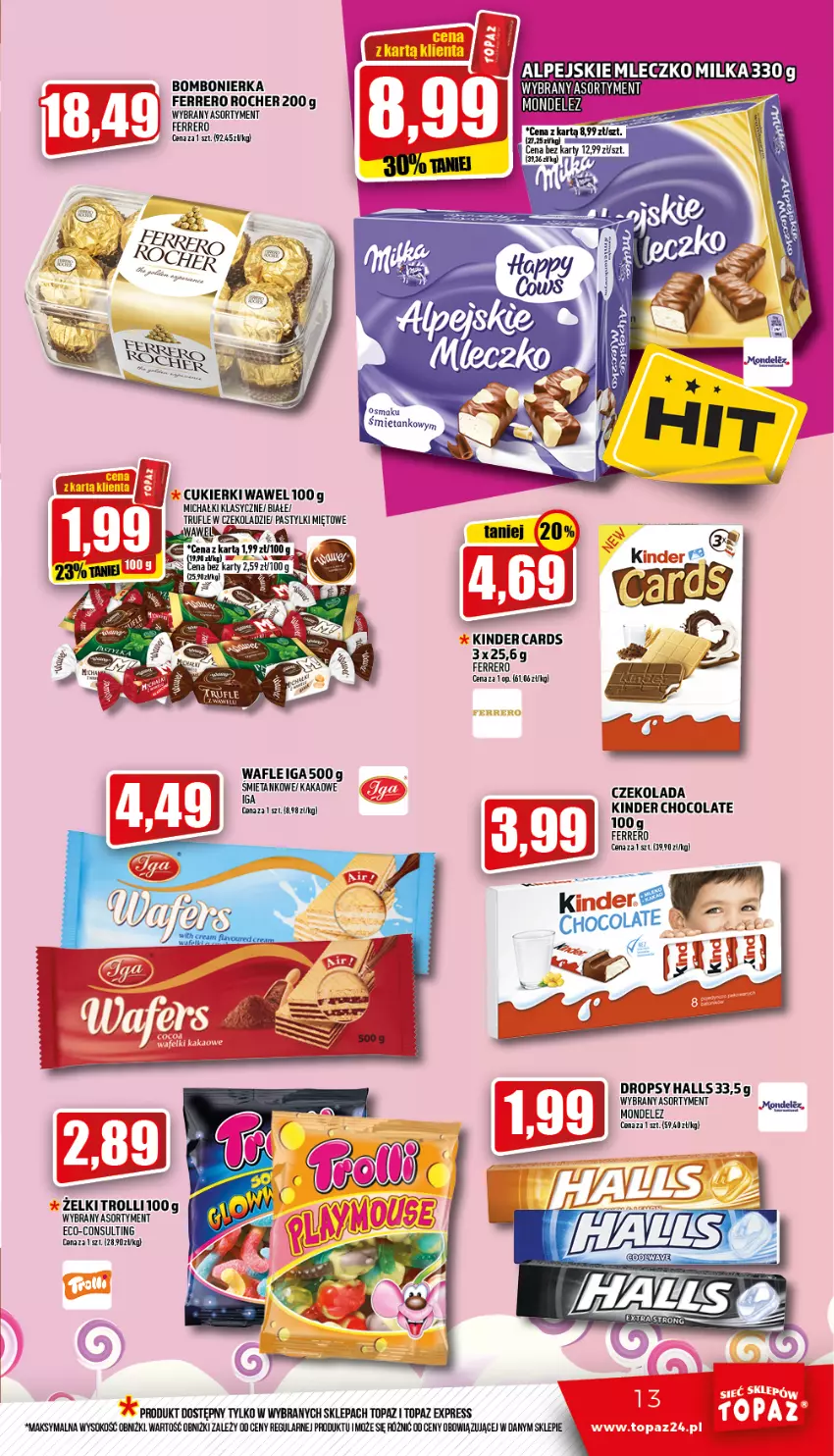 Gazetka promocyjna Topaz - Gazetka - ważna 24.03 do 30.03.2022 - strona 13 - produkty: Cukier, Cukierki, Czekolada, Ferrero, Ferrero Rocher, Kinder, Koc, Michałki, Milka, Mleczko, Pastylki, Sok, Top, Wafle, Wawel