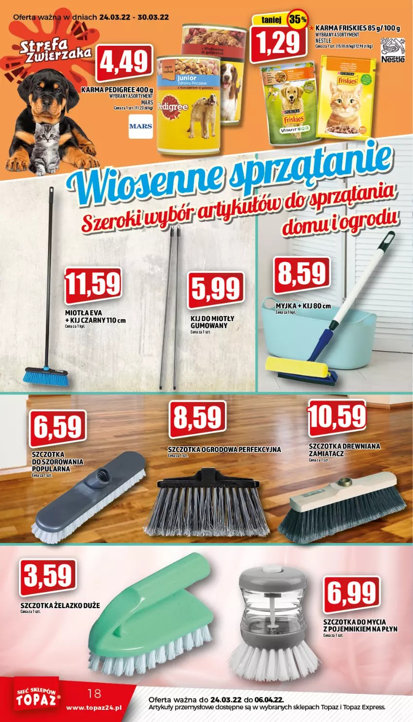 Gazetka promocyjna Topaz - Gazetka - ważna 24.03 do 30.03.2022 - strona 18 - produkty: Friskies, Mars, Miotła, Pedigree, Pojemnik, Szczotka, Top