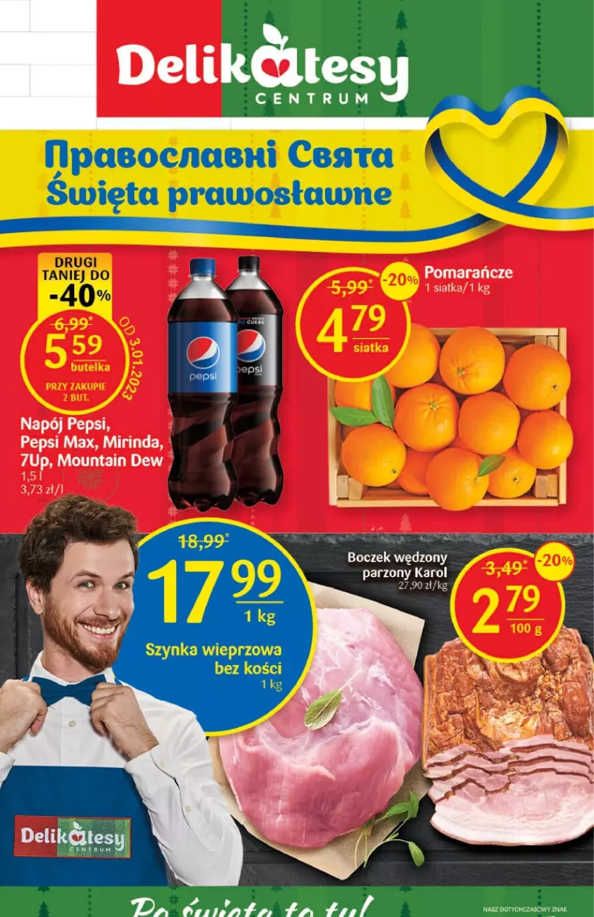 Gazetka promocyjna Delikatesy Centrum - Gazetka święta prawosławne - ważna 02.01 do 05.01.2023 - strona 1 - produkty: 7up, Boczek, Mirinda, Napój, Pepsi, Pepsi max, Pomarańcze, Rum, Siatka