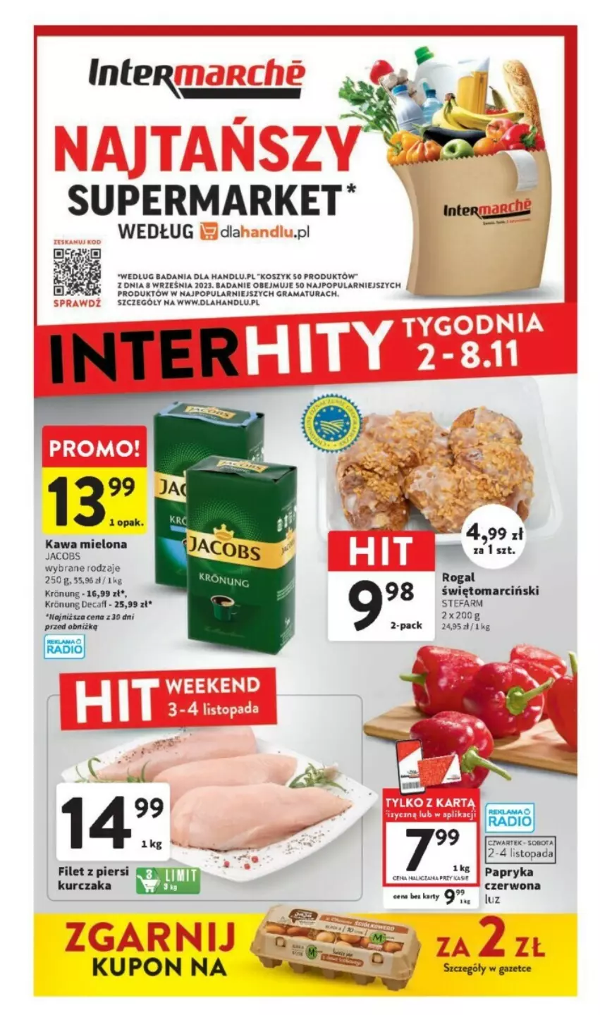 Gazetka promocyjna Intermarche - ważna 02.11 do 08.11.2023 - strona 1 - produkty: Fa, Gra, Jacobs, Kawa, Kawa mielona, Kosz, Kurczak, Rama, Rogal, Szafa