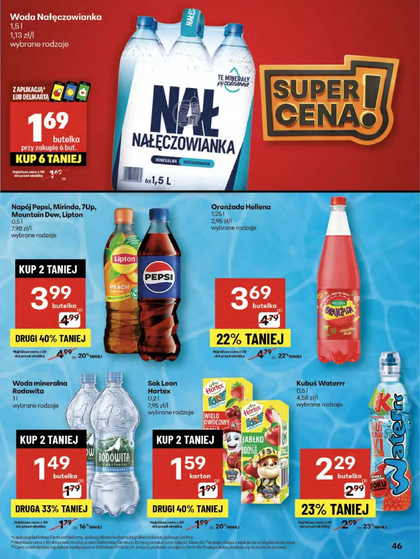 Gazetka promocyjna Delikatesy Centrum - Franczyza DC32 Czwartek - ważna 07.08 do 13.08.2025 - strona 46 - produkty: 7up, Dron, Hellena, Hortex, Kubuś, Kubuś Waterrr, Leon, Lipton, Mirinda, Nałęczowianka, Napój, Oranżada, Pepsi, Rum, Sok, Woda, Woda mineralna