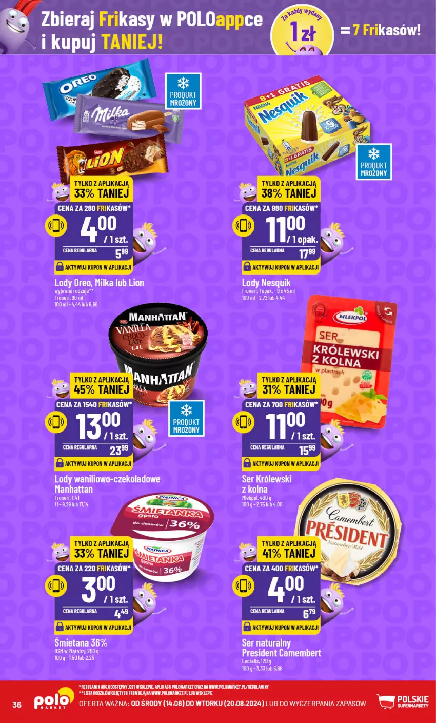 Gazetka promocyjna PoloMarket - Gazetka pomocyjna - ważna 14.08 do 20.08.2024 - strona 36 - produkty: Camembert, Królewski, LG, Lion, Lody, Milka, Oreo, Ser