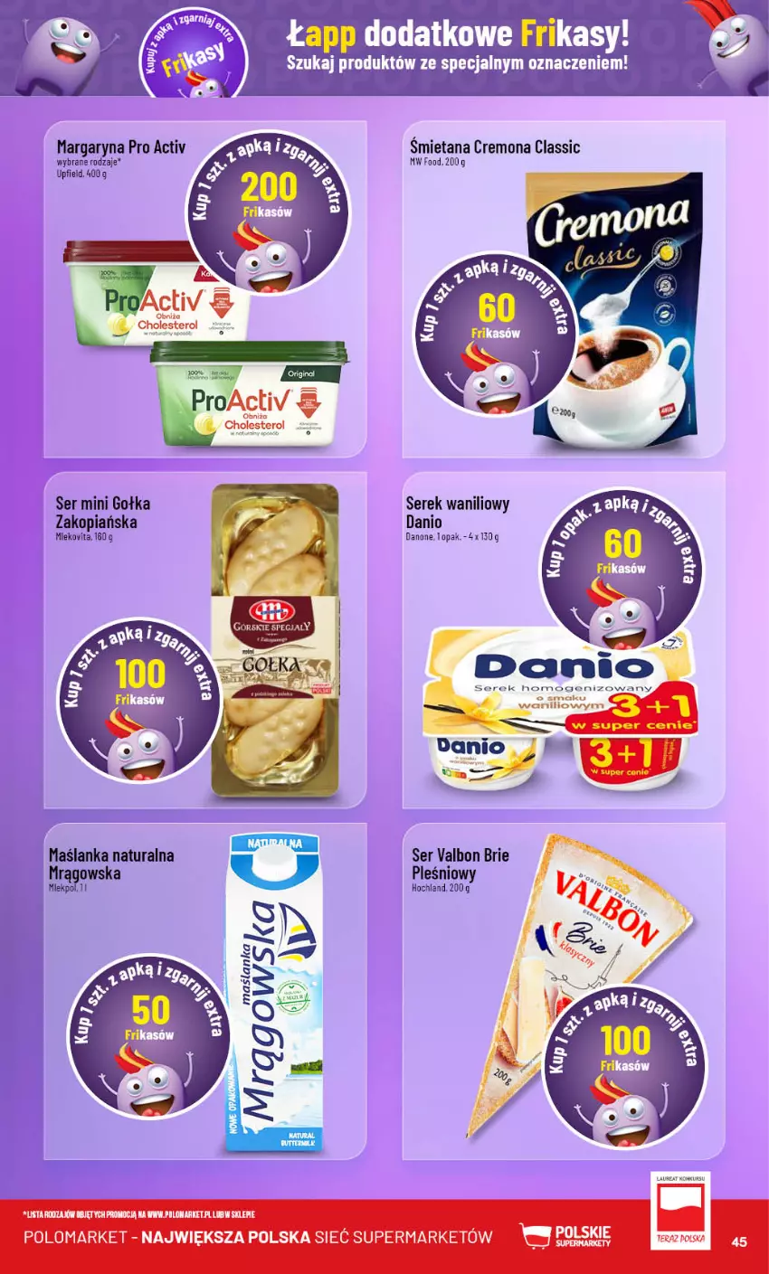 Gazetka promocyjna PoloMarket - Gazetka pomocyjna - ważna 14.08 do 20.08.2024 - strona 45 - produkty: Brie, Danio, Danone, Hochland, Margaryna, Maślanka, Ser, Serek