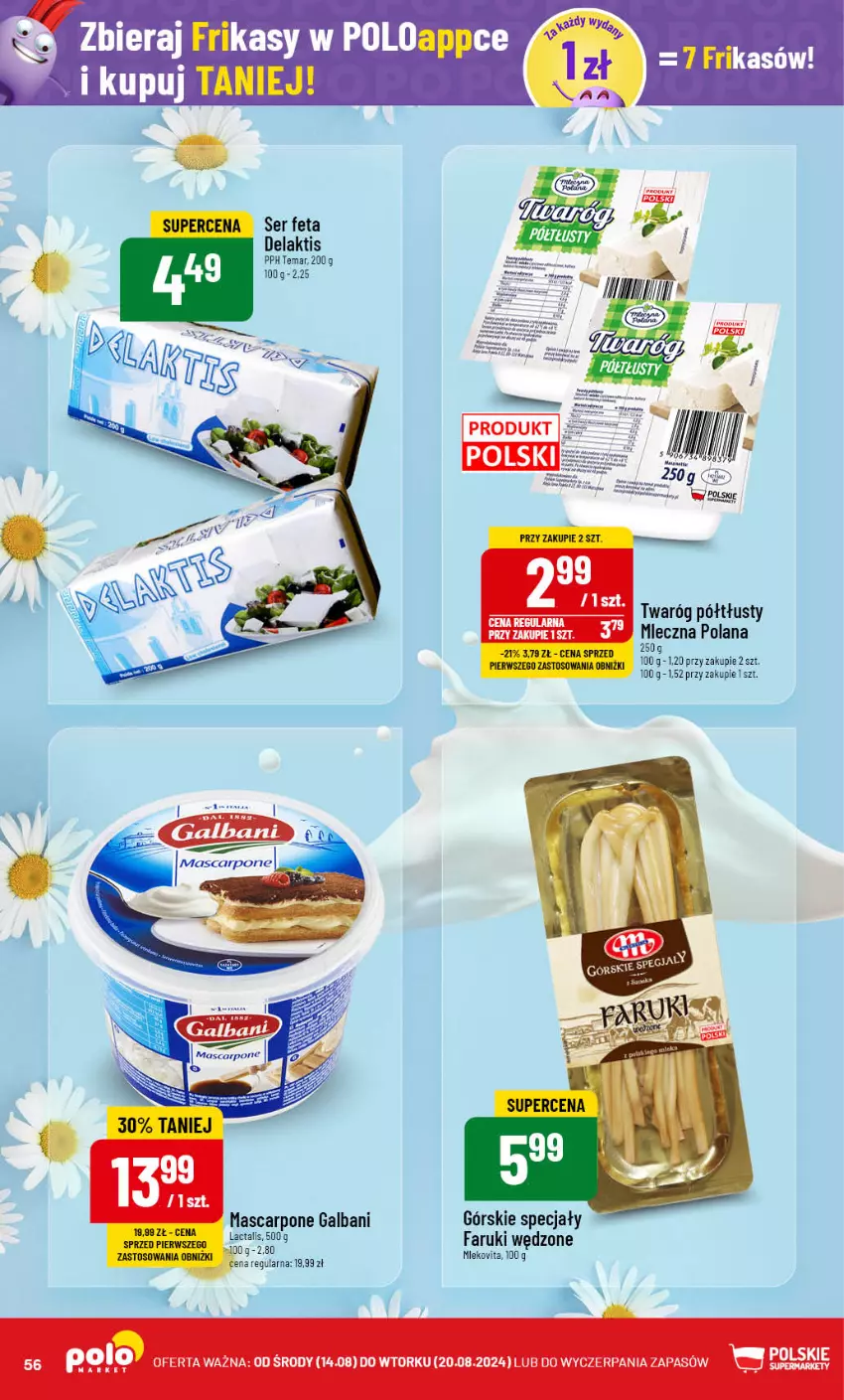 Gazetka promocyjna PoloMarket - Gazetka pomocyjna - ważna 14.08 do 20.08.2024 - strona 56 - produkty: Fa, Feta, Galbani, LANA, Mascarpone, Mleko, Mlekovita, Ser, Twaróg, Twaróg półtłusty