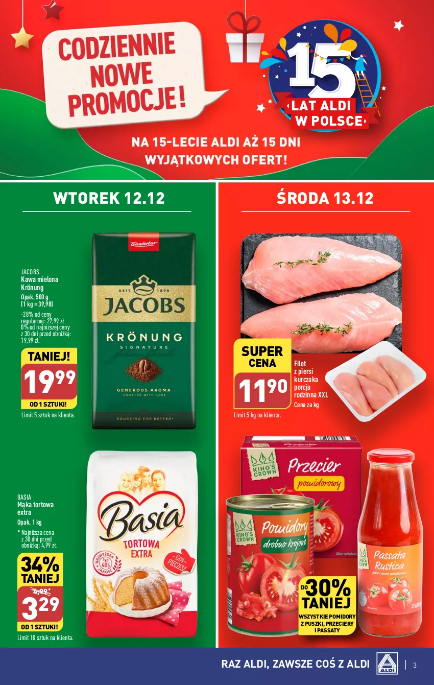 Gazetka promocyjna Aldi - Pełna oferta - ważna 11.12 do 17.12.2023 - strona 3 - produkty: Basia, Filet z piersi kurczaka, Jacobs, Kawa, Kawa mielona, Kurczak, Mąka, Mąka tortowa, Pomidory, Por