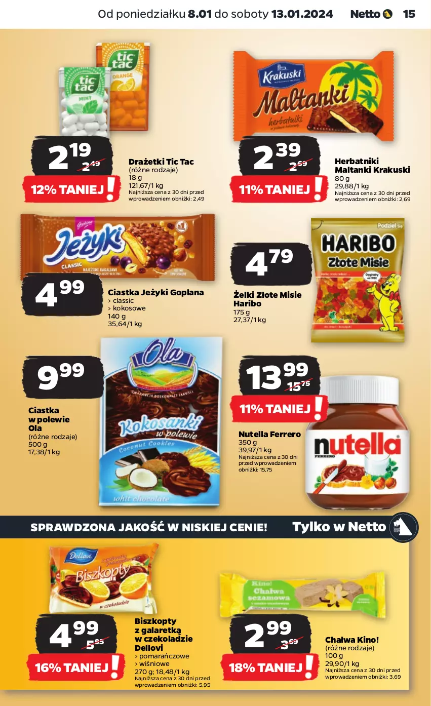 Gazetka promocyjna Netto - Artykuły spożywcze - ważna 08.01 do 13.01.2024 - strona 15 - produkty: Biszkopty, Chałwa, Ciastka, Dell, Ferrero, Gala, Goplana, Haribo, Herbatniki, Jeżyki, Kokos, Krakus, Krakuski, LANA, Lovi, Nutella