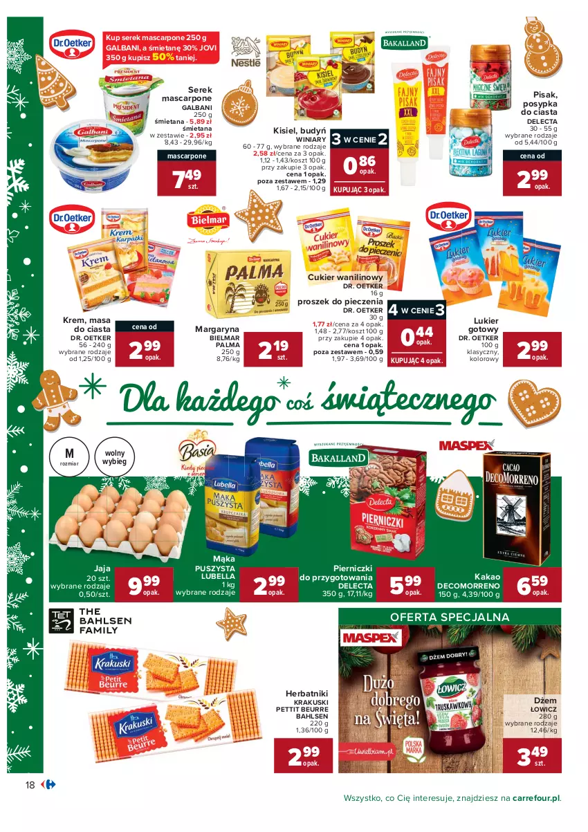 Gazetka promocyjna Carrefour - Gazetka Carrefour - ważna 07.12 do 12.12.2021 - strona 18 - produkty: Bell, Bella, Budyń, Cukier, Cukier wanilinowy, Delecta, Dr. Oetker, Dżem, Galbani, Herbatniki, Jaja, Kakao, Kisiel, Kosz, Krakus, Krakuski, Lubella, Mąka, Margaryna, Mascarpone, Palma, Piec, Proszek do pieczenia, Ser, Serek, Winiary