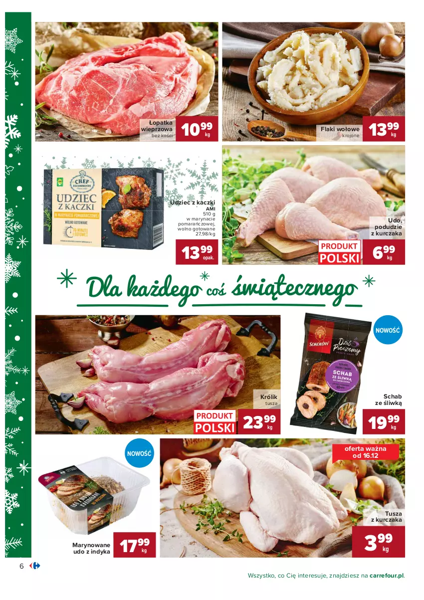 Gazetka promocyjna Carrefour - Gazetka Carrefour - ważna 07.12 do 12.12.2021 - strona 6 - produkty: Flaki, Flaki wołowe, Królik, Kurczak, Mięso, Podudzie z kurczaka, Tusz