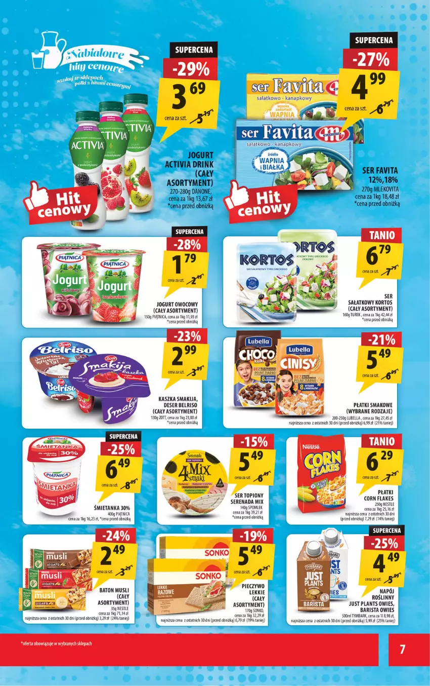 Gazetka promocyjna Arhelan - Gazetka - ważna 27.02 do 08.03.2026 - strona 7 - produkty: Activia, Baton, Belriso, Corn flakes, Danone, Deser, Fa, Favita, Jogurt, Jogurt owocowy, Mus, Napój, Napój roślinny, Piątnica, Piec, Pieczywo, Sałat, Ser, Smakija, Top