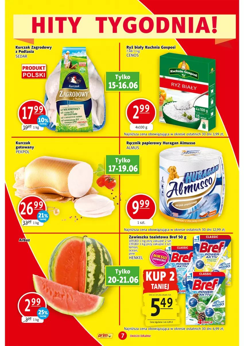 Gazetka promocyjna Prim Market - ważna 15.06 do 21.06.2023 - strona 7 - produkty: Arbuz, Bref, Cenos, Kuchnia, Kurczak, Kurczak gotowany, Mus, Papier, Pekpol, Ręcznik, Ryż, Ryż biały