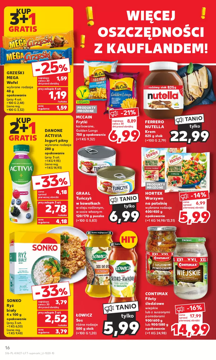 Gazetka promocyjna Kaufland - Gazetka tygodnia - ważna 06.07 do 12.07.2023 - strona 16 - produkty: Activia, Danone, Ferrero, Frytki, Gra, Graal, Grześki, Hortex, Jogurt, Jogurt pitny, Kawa, McCain, Nutella, Olej, Produkty mrożone, Ryż, Ryż biały, Sonko, Sos, Tuńczyk, Warzywa