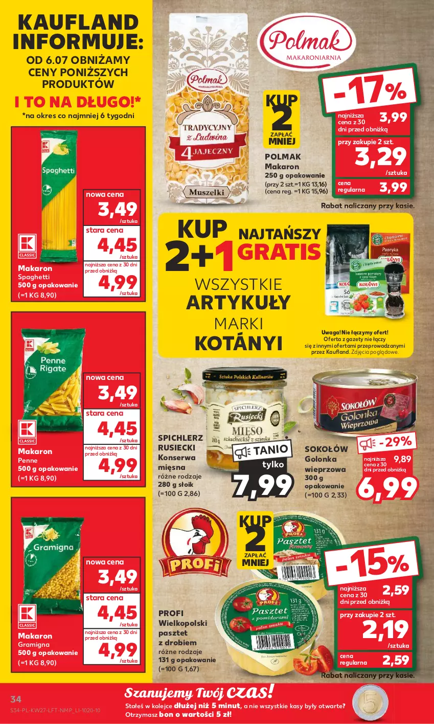 Gazetka promocyjna Kaufland - Gazetka tygodnia - ważna 06.07 do 12.07.2023 - strona 34 - produkty: Golonka wieprzowa, Gra, Kotányi, Makaron, Olej, Olma, Pasztet, Penne, Ser, Sok, Sokołów, Spaghetti, Spichlerz Rusiecki, Waga