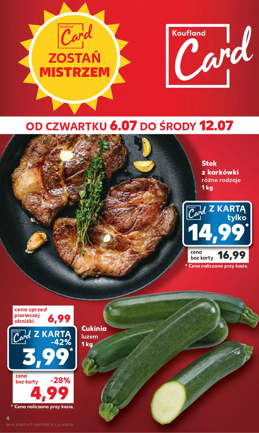 Gazetka promocyjna Kaufland - Gazetka tygodnia - ważna 06.07 do 12.07.2023 - strona 4 - produkty: Stek