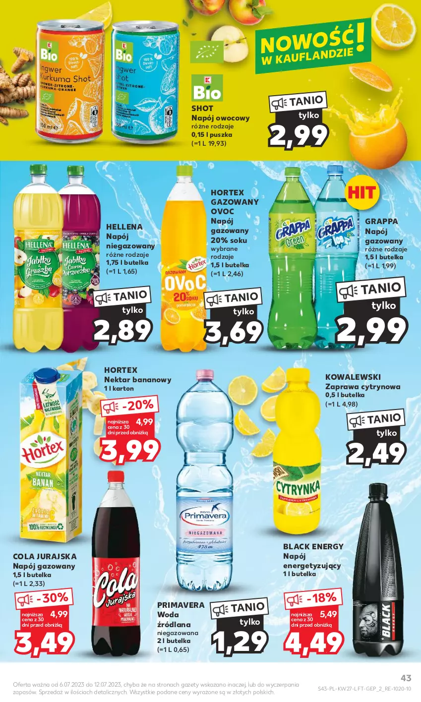 Gazetka promocyjna Kaufland - Gazetka tygodnia - ważna 06.07 do 12.07.2023 - strona 43 - produkty: Gra, Grappa, Hellena, Hortex, Lack, LANA, Napój, Napój gazowany, Napój niegazowany, Nektar, Nektar bananowy, Prima, Primavera, Sok, Woda