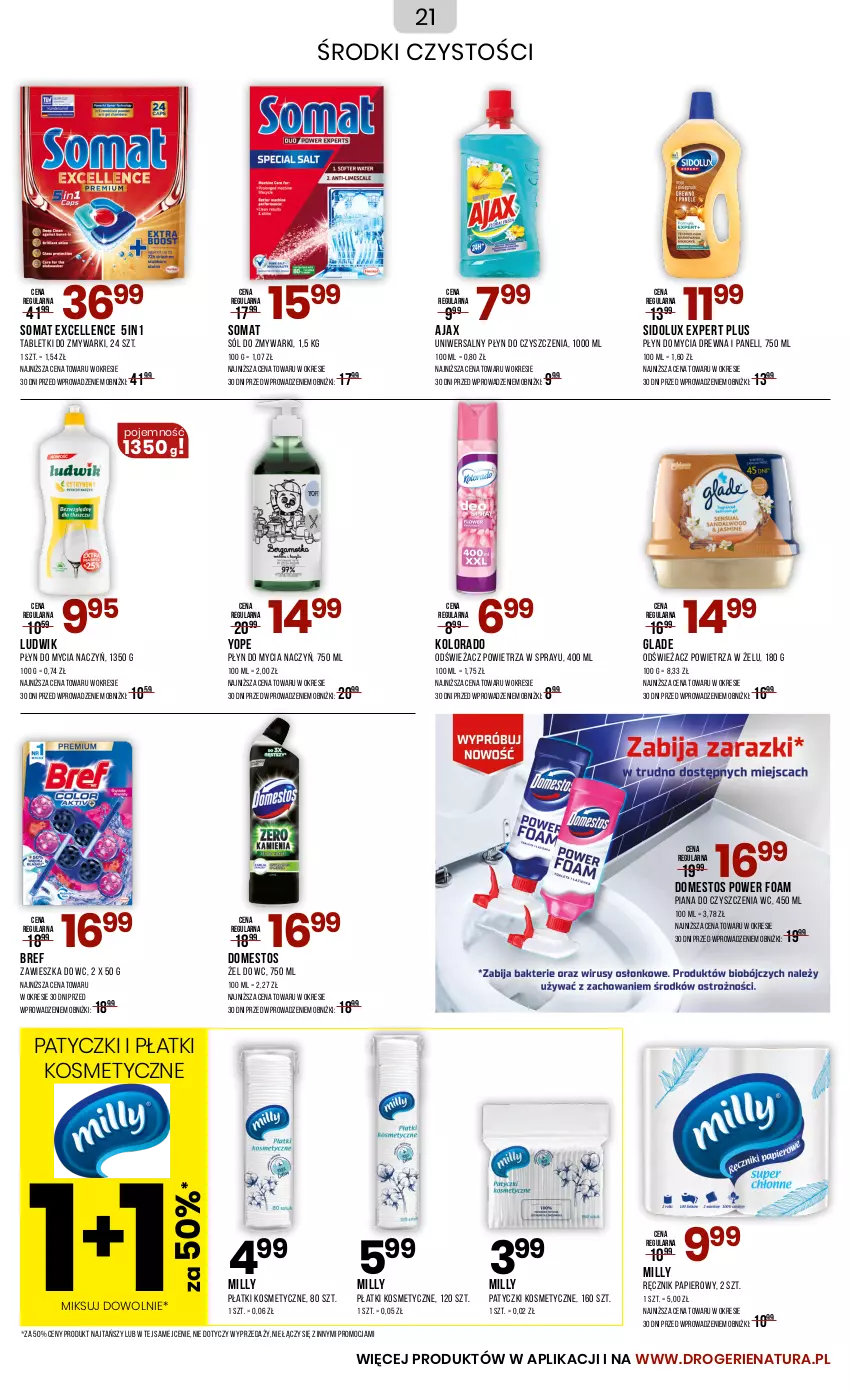 Gazetka promocyjna Drogerie Natura - Gazetka Drogerie Natura - ważna 04.09 do 03.10.2024 - strona 21 - produkty: Ajax, Bref, Do mycia naczyń, Domestos, Kolorado, Ludwik, Odświeżacz powietrza, Papier, Patyczki kosmetyczne, Płatki kosmetyczne, Płyn do mycia, Płyn do mycia naczyń, Ręcznik, Sidolux, Sól, Somat, Tablet, Tabletki do zmywarki, Yope, Zawieszka do wc, Zmywarki