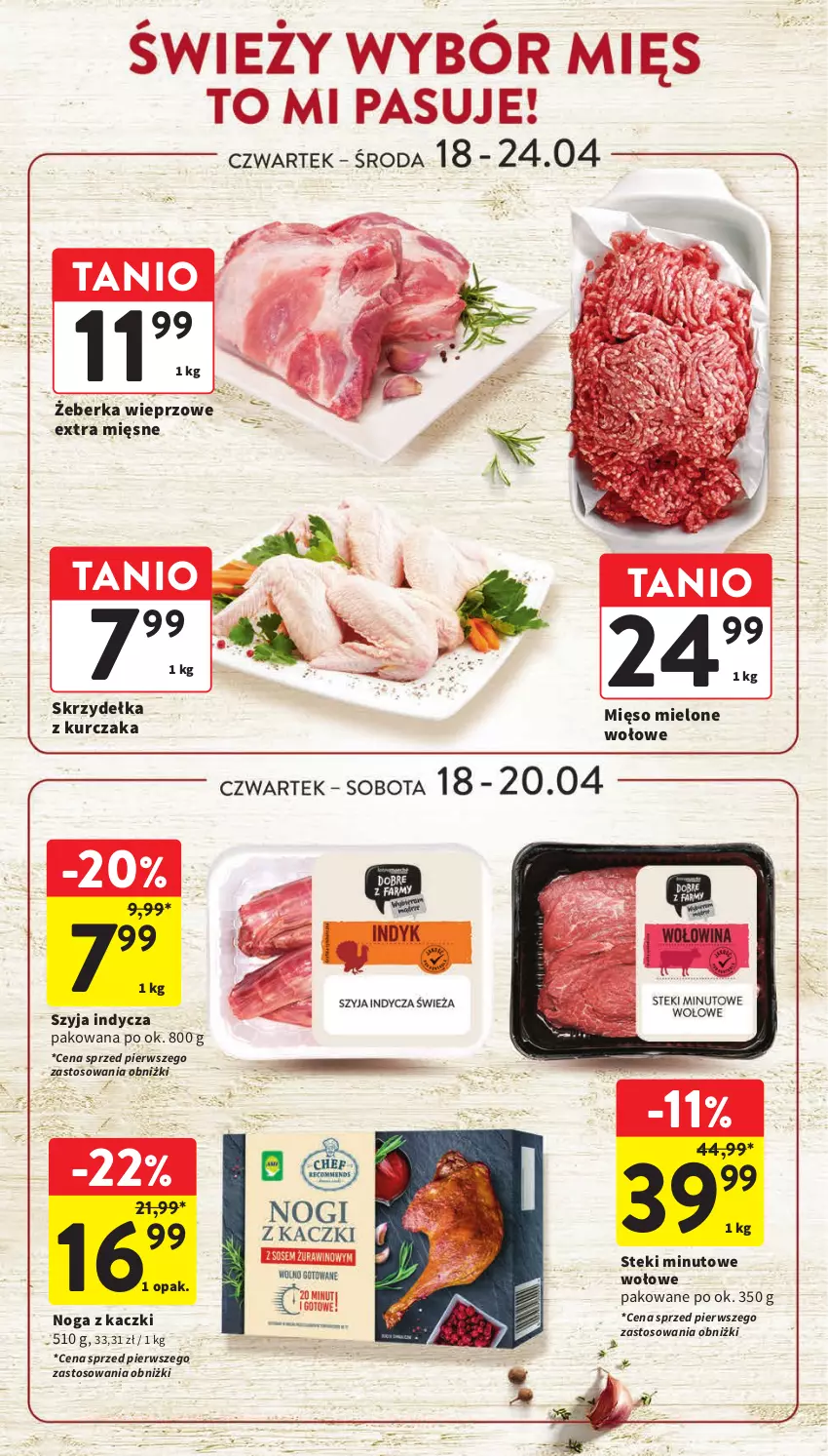 Gazetka promocyjna Intermarche - Gazetka Intermarche - ważna 18.04 do 24.04.2024 - strona 15 - produkty: Kurczak, Mięso, Mięso mielone, Noga z kaczki, Skrzydełka z kurczaka, Stek