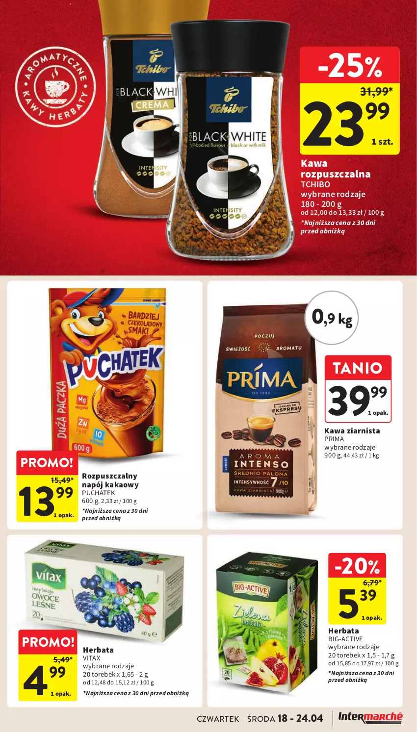 Gazetka promocyjna Intermarche - Gazetka Intermarche - ważna 18.04 do 24.04.2024 - strona 25 - produkty: Herbata, Kakao, Kawa, Kawa rozpuszczalna, Kawa ziarnista, Napój, Prima, Tchibo, Vitax