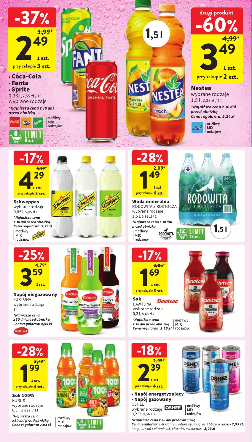 Gazetka promocyjna Intermarche - Gazetka Intermarche - ważna 18.04 do 24.04.2024 - strona 32 - produkty: Coca-Cola, Dawtona, Fa, Fanta, Fortuna, Kubuś, Napój, Napój gazowany, Napój niegazowany, Nestea, Oshee, Schweppes, Sok, Sprite, Woda, Woda mineralna