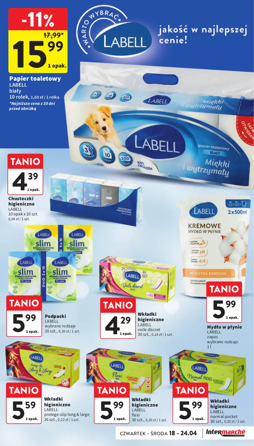 Gazetka promocyjna Intermarche - Gazetka Intermarche - ważna 18.04 do 24.04.2024 - strona 33 - produkty: Bell, Chusteczki, Mydło, Mydło w płynie, Papier, Papier toaletowy, Podpaski, Wkładki