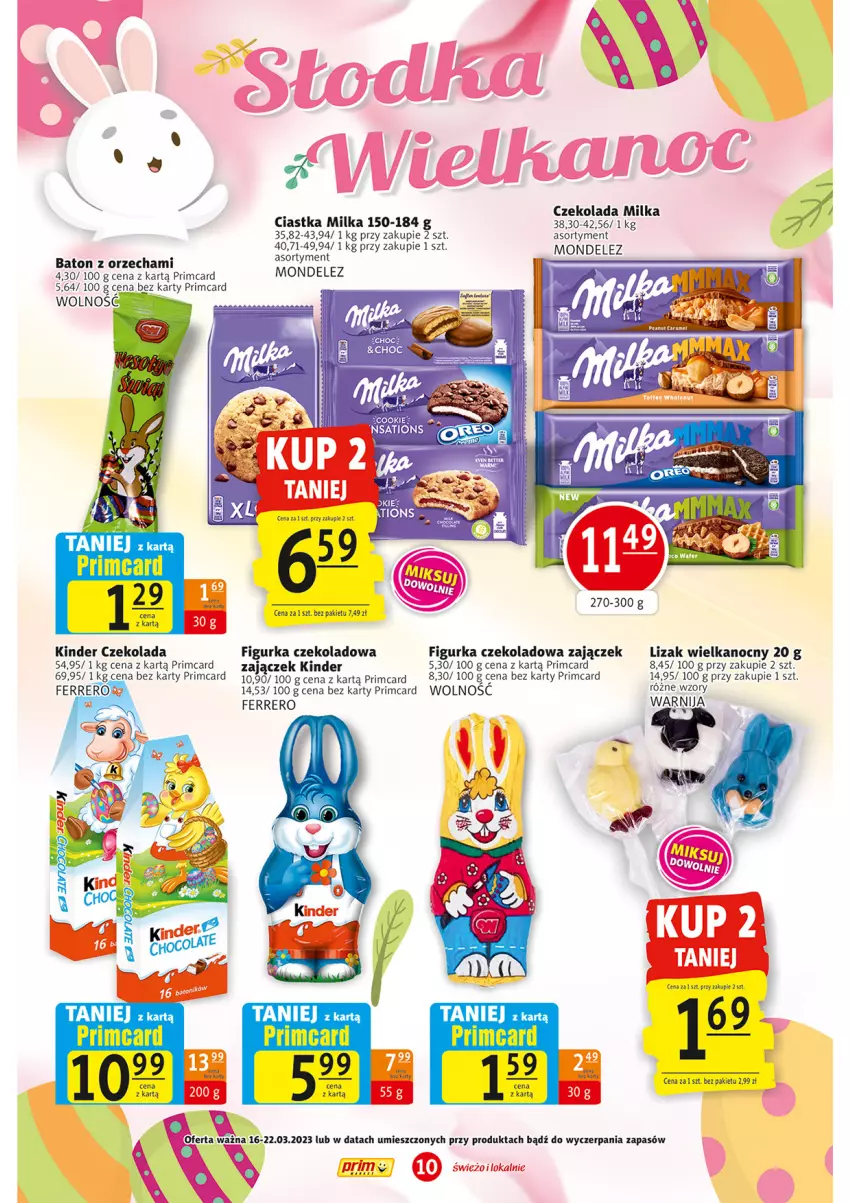 Gazetka promocyjna Prim Market - ważna 16.03 do 22.03.2023 - strona 10 - produkty: Baton, Ciastka, Czekolada, Ferrero, Kinder, Milka