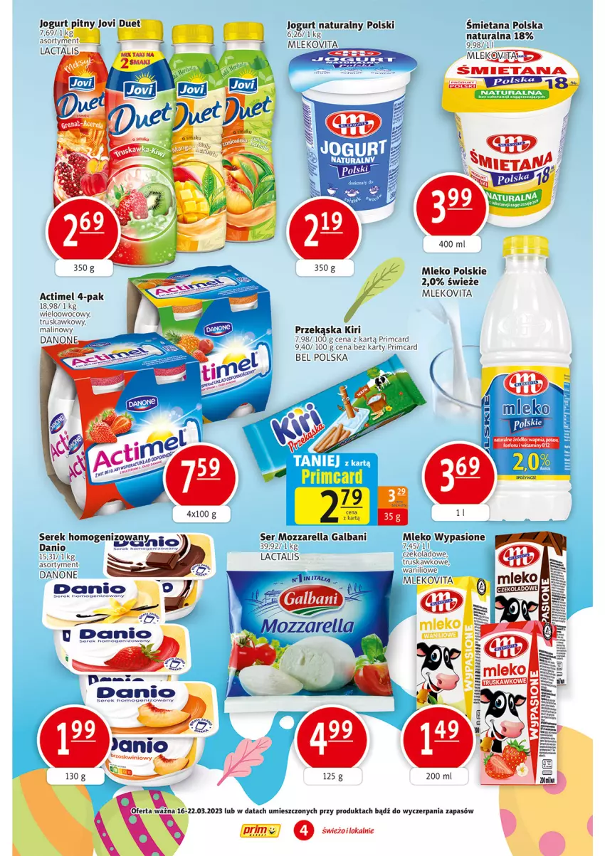 Gazetka promocyjna Prim Market - ważna 16.03 do 22.03.2023 - strona 4 - produkty: Actimel, Galbani, Jogurt, Jogurt naturalny, Jogurt pitny, Mleko, Mlekovita, Mozzarella, Ser, Vita C